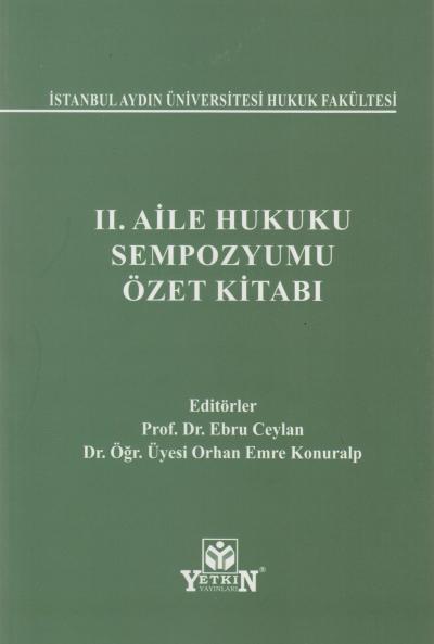 II. Aile Hukuk Sempozyumu Özet Kitabı