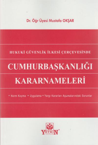 Cumhurbaşkanlığı Kararnameleri