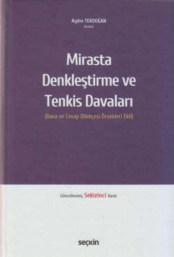 Mirasta Denkleştirme ve Tenkis Davaları