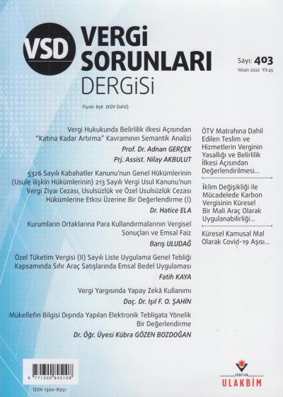 Vergi Sorunları Dergisi Sayı:403 Yıl:45 Nisan 2022 Yayın Kurulu
