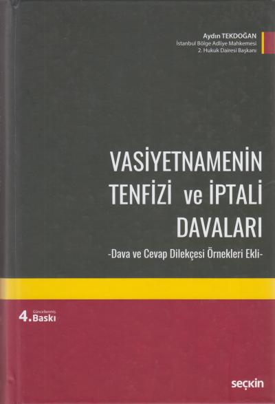 Vasiyetnamenin Tenfizi ve İptali Davaları