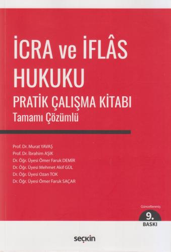 İcra ve İflas Hukuku Pratik Çalışma Kitabı
