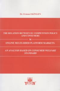 The Relation Between EU Competition Policy and Consumers in Online Mul