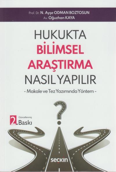 Hukukta Bilimsel Araştırma Nasıl Yapılır