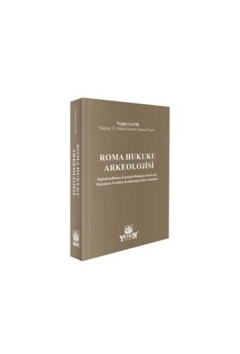 Roma Hukuku Arkeolojisi Nejdet Şatır