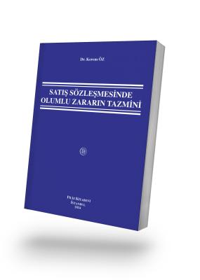 Satış Sözleşmesinde Olumlu Zararın Tazmini