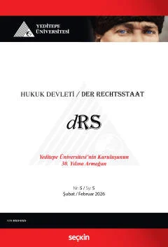 Yeditepe Üniversitesi Hukuk Devleti Dergisi Y:3 S:5 Şubat 2026 Yener Ü