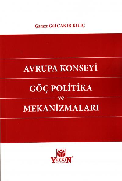 Avrupa Konseyi Göç Politika ve Mekanizmaları