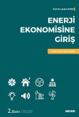 Enerji Ekonomisine Giriş Kavram – Kuram – Piyasa ve Modeller