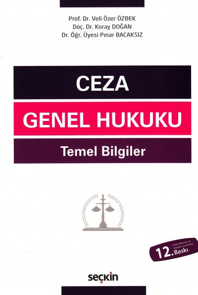 Ceza Genel Hukuku Temel Bilgiler
