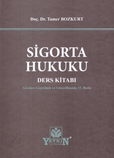 Sigorta Hukuku Ders Kitabı