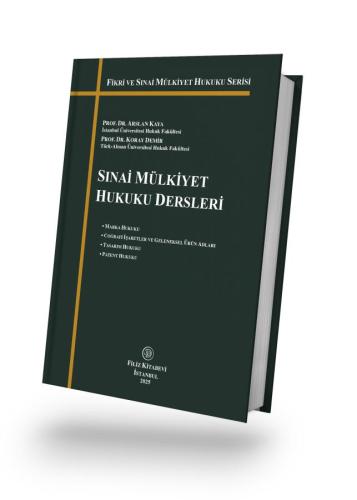 Sınai Mülkiyet Hukuku Dersleri