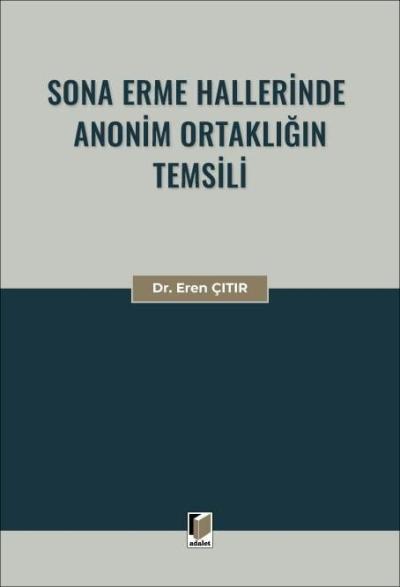 Sona Erme Hallerinde Anonim Ortaklığın Temsili