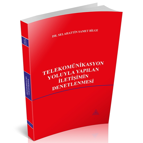 Telekomünikasyon Yoluyla Yapılan İletişimin Denetlenmesi Selahattin Sa