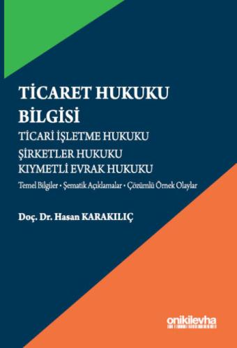 Ticaret Hukuku Bilgisi Hasan Karakılıç