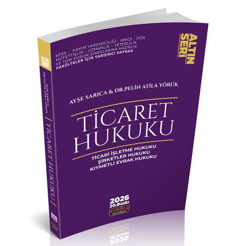 Ticaret Hukuku Konu Anlatımı Ayşe Sarıca