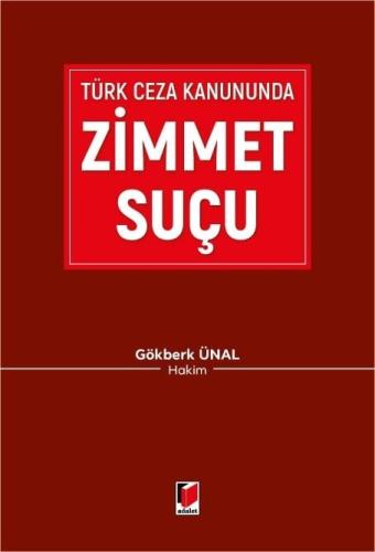 Türk Ceza Kanununda Zimmet Suçu