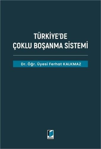Türkiye'de Çoklu Boşanma Sistemi