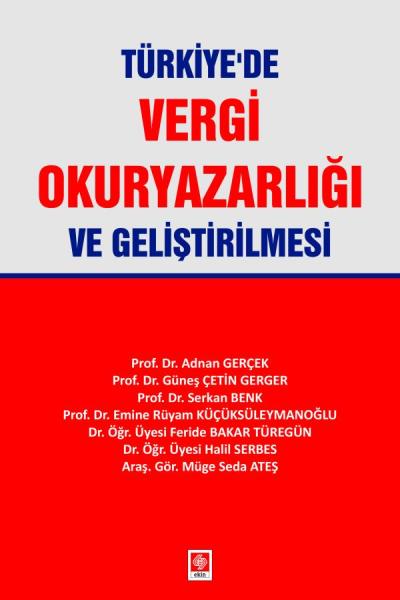 Türkiye'de Vergi Okuryazarlığı ve Geliştirilmesi