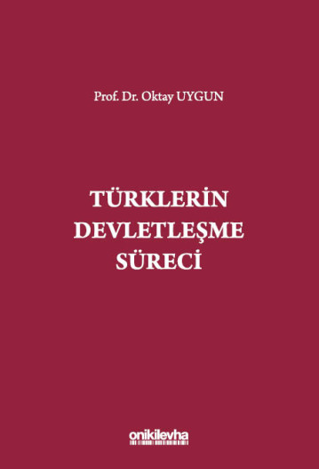 Türklerin Devletleşme Süreci