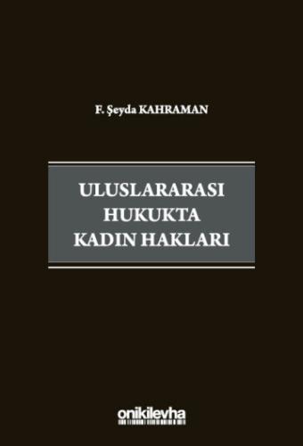 Uluslararası Hukukta Kadın Hakları