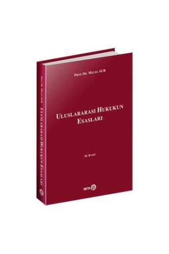 Uluslararası Hukukun Esasları Melda Sur