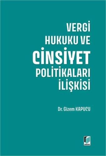 Vergi Hukuku ve Cinsiyet Politikaları İlişkisi