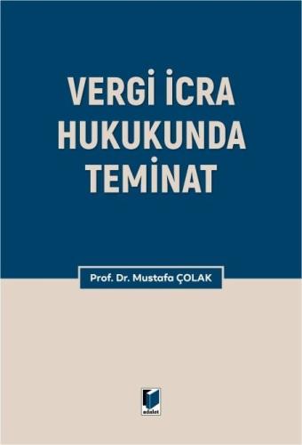 Vergi İcra Hukukunda Teminat Mustafa Çolak