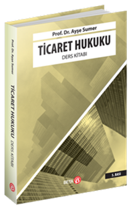 Ticaret Hukuku Ders Kitabı