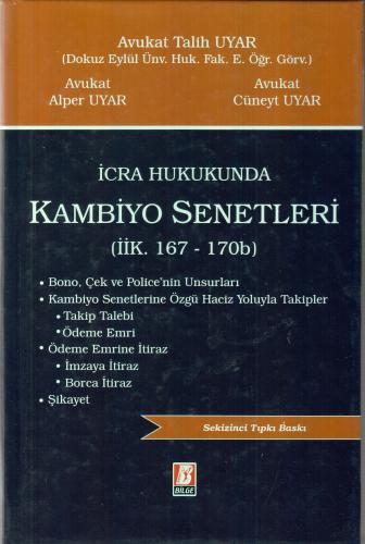 İcra Hukukunda Kambiyo Senetleri Talih Uyar
