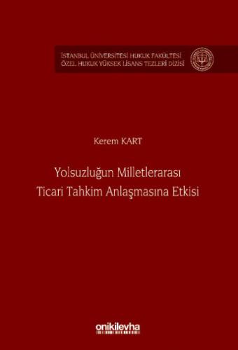 Yolsuzluğun Milletlerarası Ticari Tahkim Anlaşmasına Etkisi